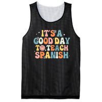 Funny Spanish Teacher Its A Good Day To Teach Spanish Groovy Mesh Reversible Basketball Jersey Tank