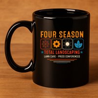 Four Season Total Landscaping Lawn Care Ladscape Architect 11oz C Handle Ceramic Mug