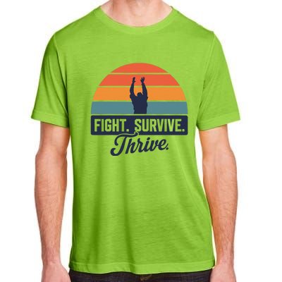 Fight. Survive. Thrive Adult ChromaSoft Performance T-Shirt