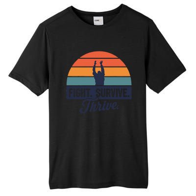 Fight. Survive. Thrive Tall Fusion ChromaSoft Performance T-Shirt