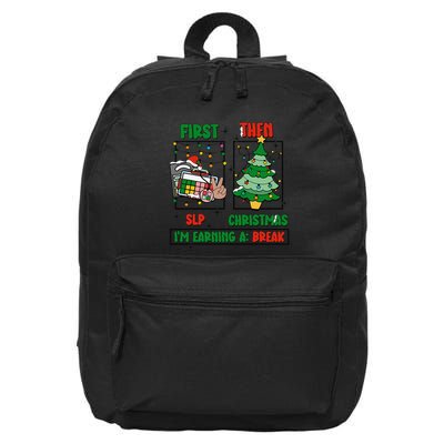 First Slp Then Christmas Speech Language Pathologist Xmas 16 in Basic Backpack