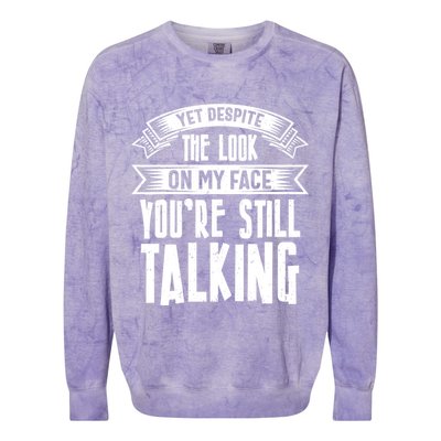 Funny Sarcasm Tee, Sarcastic Humor, Antisocial Humor Colorblast Crewneck Sweatshirt