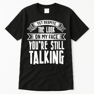 Funny Sarcasm Tee, Sarcastic Humor, Antisocial Humor Tall T-Shirt