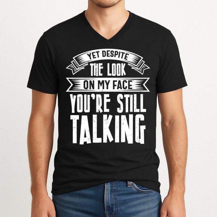 Funny Sarcasm Tee, Sarcastic Humor, Antisocial Humor V-Neck T-Shirt