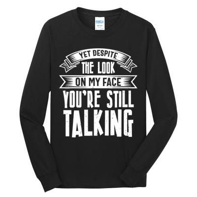 Funny Sarcasm Tee, Sarcastic Humor, Antisocial Humor Tall Long Sleeve T-Shirt