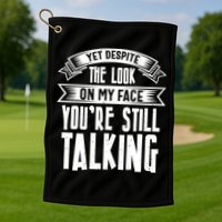 Funny Sarcasm Tee, Sarcastic Humor, Antisocial Humor Golf Towel