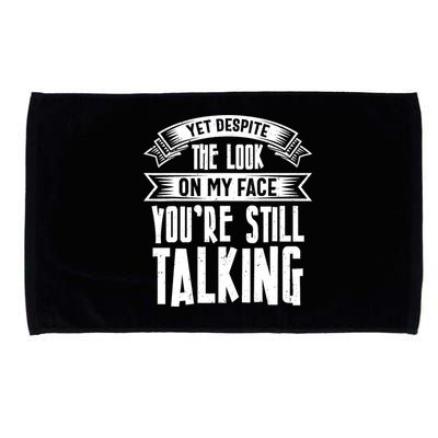 Funny Sarcasm Tee, Sarcastic Humor, Antisocial Humor Microfiber Hand Towel