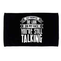 Funny Sarcasm Tee, Sarcastic Humor, Antisocial Humor Microfiber Hand Towel