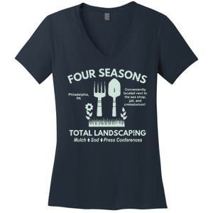 Four Seasons Total Landscaping Make America Rake Again Philadenphia Women's V-Neck T-Shirt