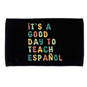 Funny Spanish Teacher Its A Good Day To Teach Spanish Microfiber Hand Towel