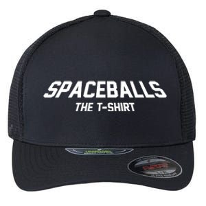 Funny Spaceballs The Tshirt Flexfit Unipanel Trucker Cap