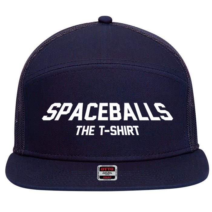 Funny Spaceballs The Tshirt 7 Panel Mesh Trucker Snapback Hat