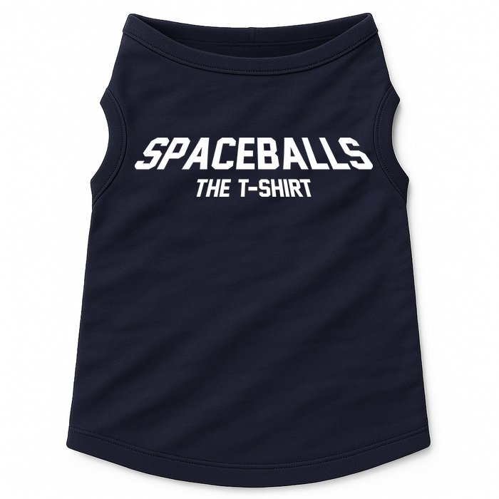 Funny Spaceballs The Tshirt Doggie Tank
