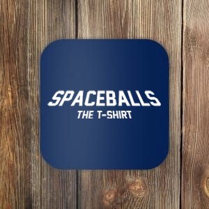 Funny Spaceballs The Tshirt Coaster