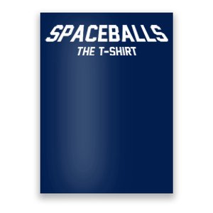 Funny Spaceballs The Tshirt Poster