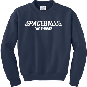 Funny Spaceballs The Tshirt Kids Sweatshirt