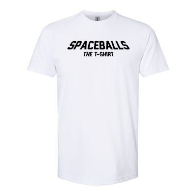 Funny Spaceballs The Tshirt Softstyle CVC T-Shirt