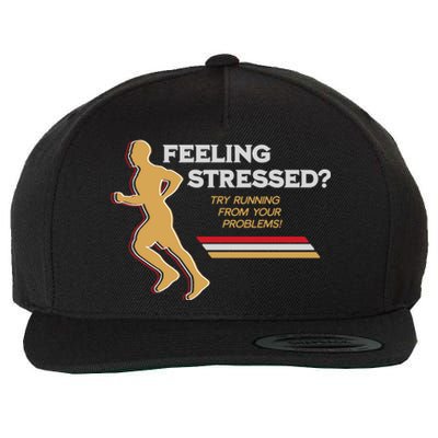 Feeling Stressed Try Running From Your Problems Wool Snapback Cap