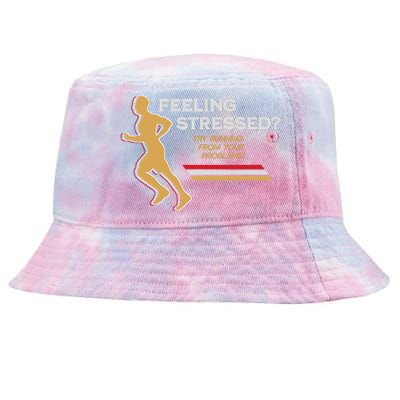 Feeling Stressed Try Running From Your Problems Tie-Dyed Bucket Hat