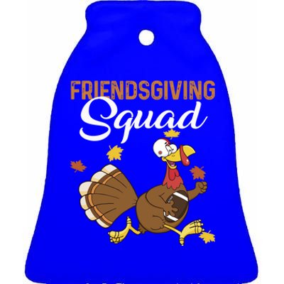 Friendsgiving Squad Thanksgiving Party Run Football Turkey Cute Gift Ceramic Bell Ornament