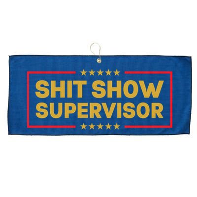 Funny Supervisor TShirts Shit Show Supervisor Funny Mom Boss Manager Teacher Gift Shirt Large Microfiber Waffle Golf Towel