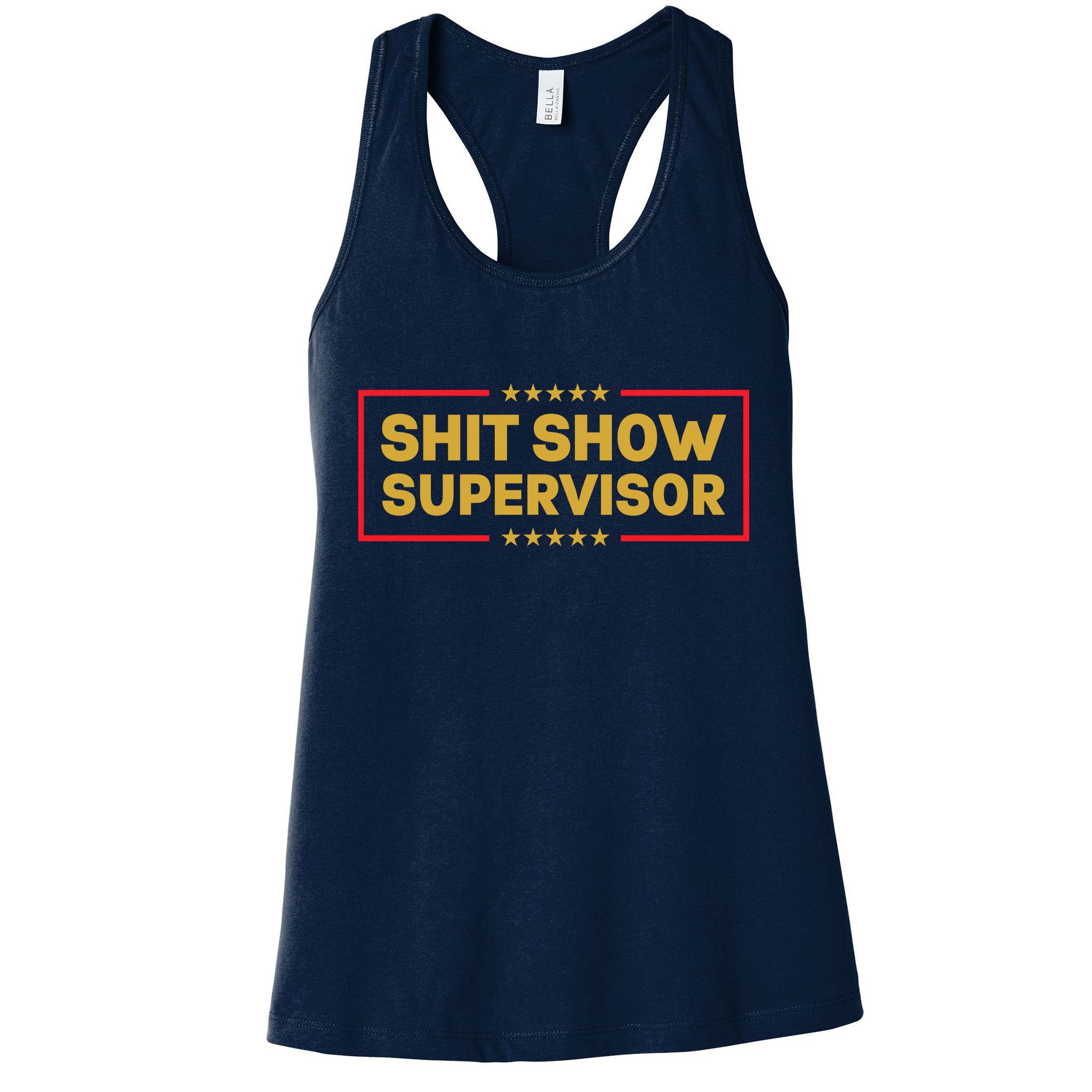 Funny Supervisor TShirts Shit Show Supervisor Funny Mom Boss Manager Teacher Gift Shirt Womens Tank Top