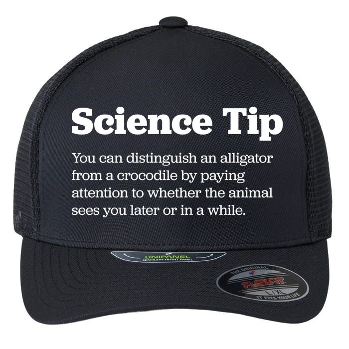 Funny Science Tip How To Distinguish A Alligator From A Crocodile Flexfit Unipanel Trucker Cap