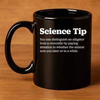 Funny Science Tip How To Distinguish A Alligator From A Crocodile 11oz C Handle Ceramic Mug