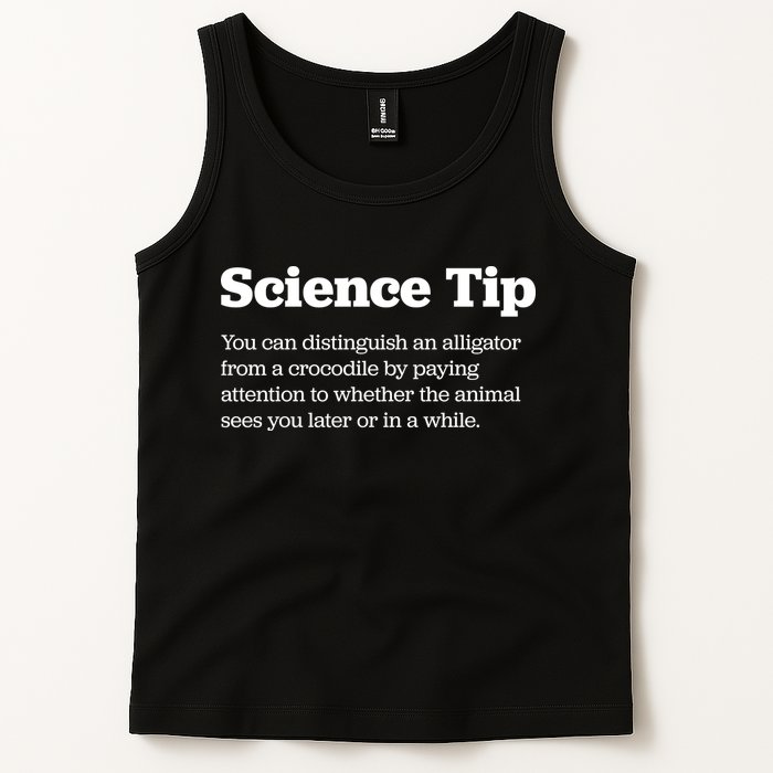 Funny Science Tip How To Distinguish A Alligator From A Crocodile Tank Top