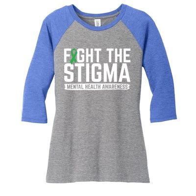 Fight Stigma Tal Health Awareness Tal Health Advocate Cool Gift Women's Tri-Blend 3/4-Sleeve Raglan Shirt