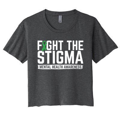 Fight Stigma Tal Health Awareness Tal Health Advocate Cool Gift Women's Crop Top Tee