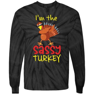 Funny Sassy Turkey Matching Family Group Thanksgiving Party Tie-Dye Long Sleeve Shirt