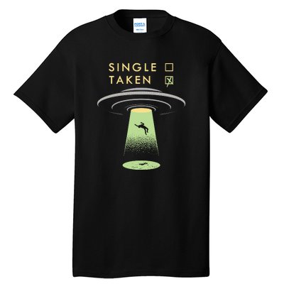 Funny Single Taken Tall T-Shirt