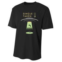 Funny Single Taken Performance Sprint T-Shirt