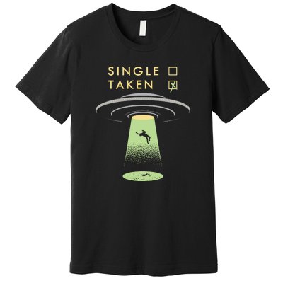 Funny Single Taken Premium T-Shirt