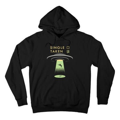 Funny Single Taken Tall Hoodie