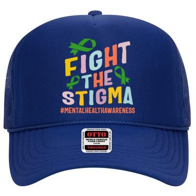 Fight Stigma Tal Health Disease Awareness Green Ribbon Gift High Crown Mesh Back Trucker Hat