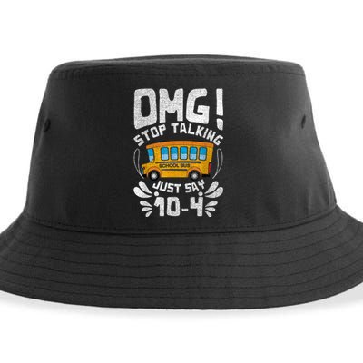 Funny Stop Talking To The BusDriver School Bus Design Sustainable Bucket Hat