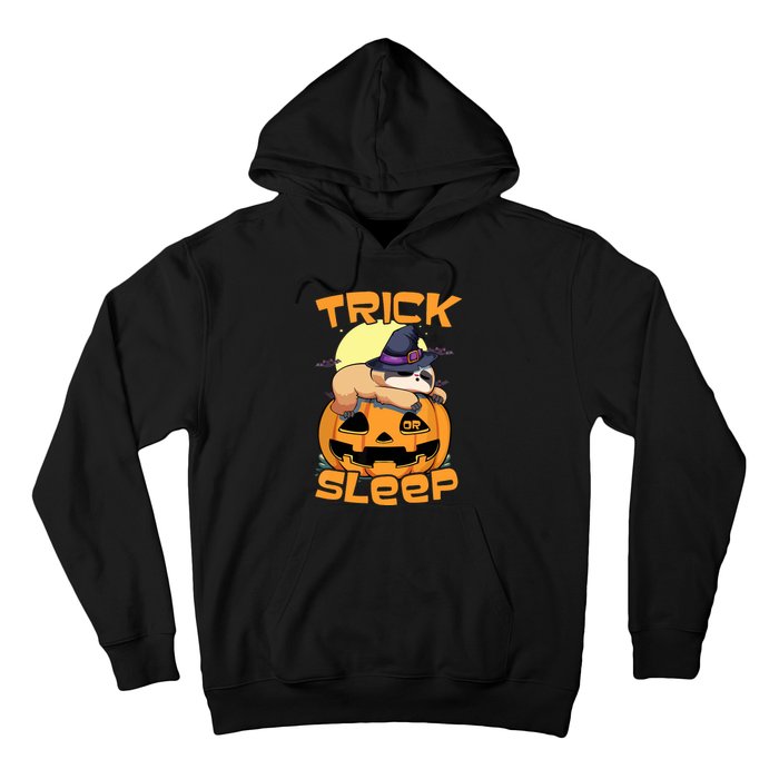 Funny Sloth Trick Or Sleep Cute Halloween Gift Hoodie