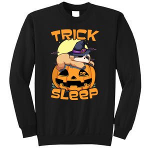 Funny Sloth Trick Or Sleep Cute Halloween Gift Sweatshirt