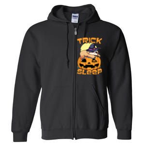 Funny Sloth Trick Or Sleep Cute Halloween Gift Full Zip Hoodie