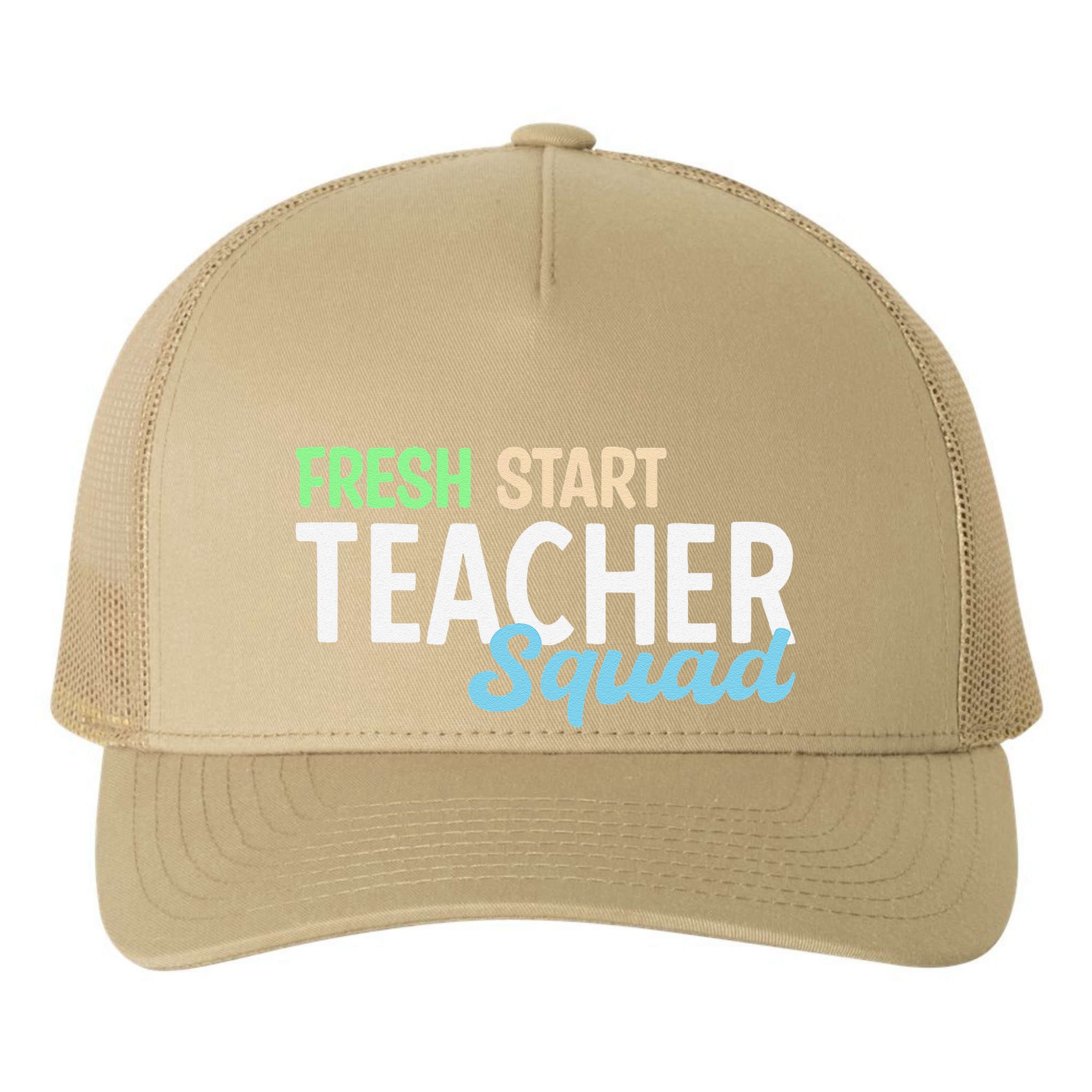 Fresh Start Teacher Squad For Educators Yupoong Adult 5-Panel Trucker Hat