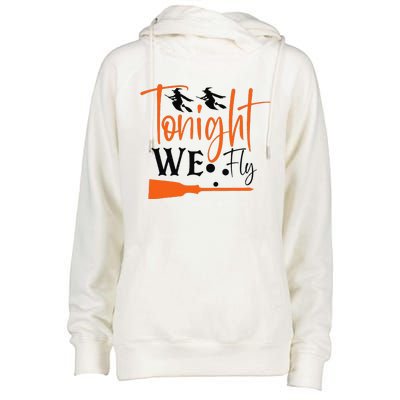 Funny Spooky Tonight We Fly Witch Halloween Graphic Witches Womens Funnel Neck Pullover Hood