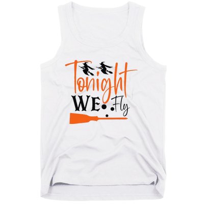 Funny Spooky Tonight We Fly Witch Halloween Graphic Witches Tank Top