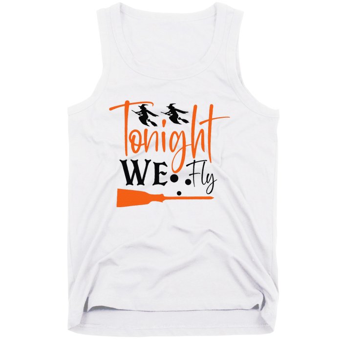 Funny Spooky Tonight We Fly Witch Halloween Graphic Witches Tank Top