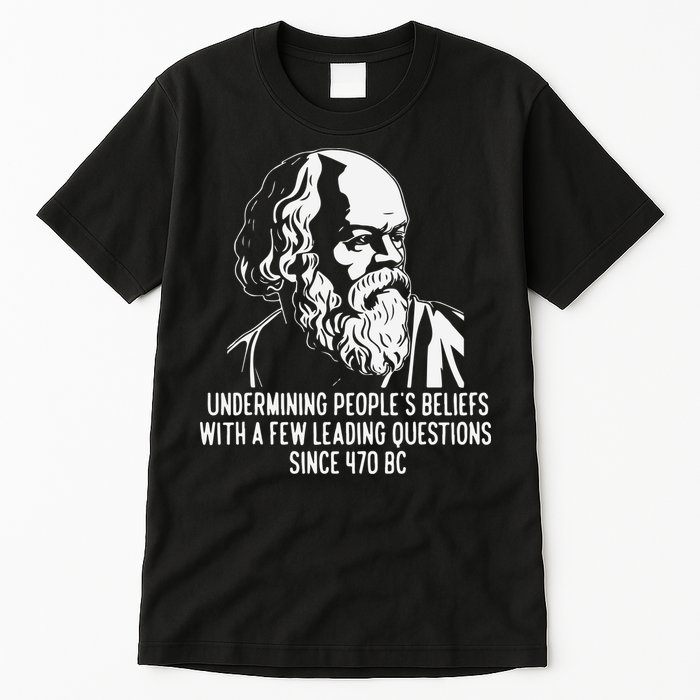 Funny Socrates The Socratic Method Classical Philosophy Tall T-Shirt