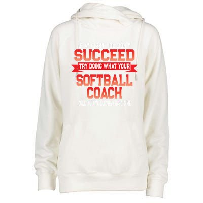 Fun Softball Team Coach Saying Funny Coaches Quote Gift Womens Funnel Neck Pullover Hood