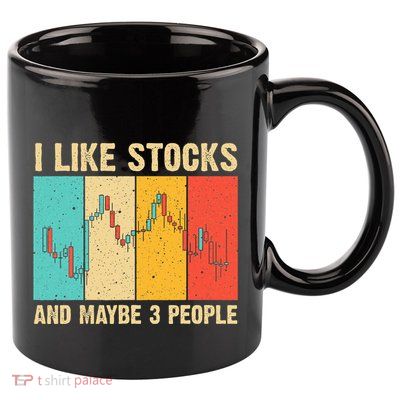 Funny Stock Trading Stockbroker Day Trading Marketing Lovers 11oz C Handle Ceramic Mug