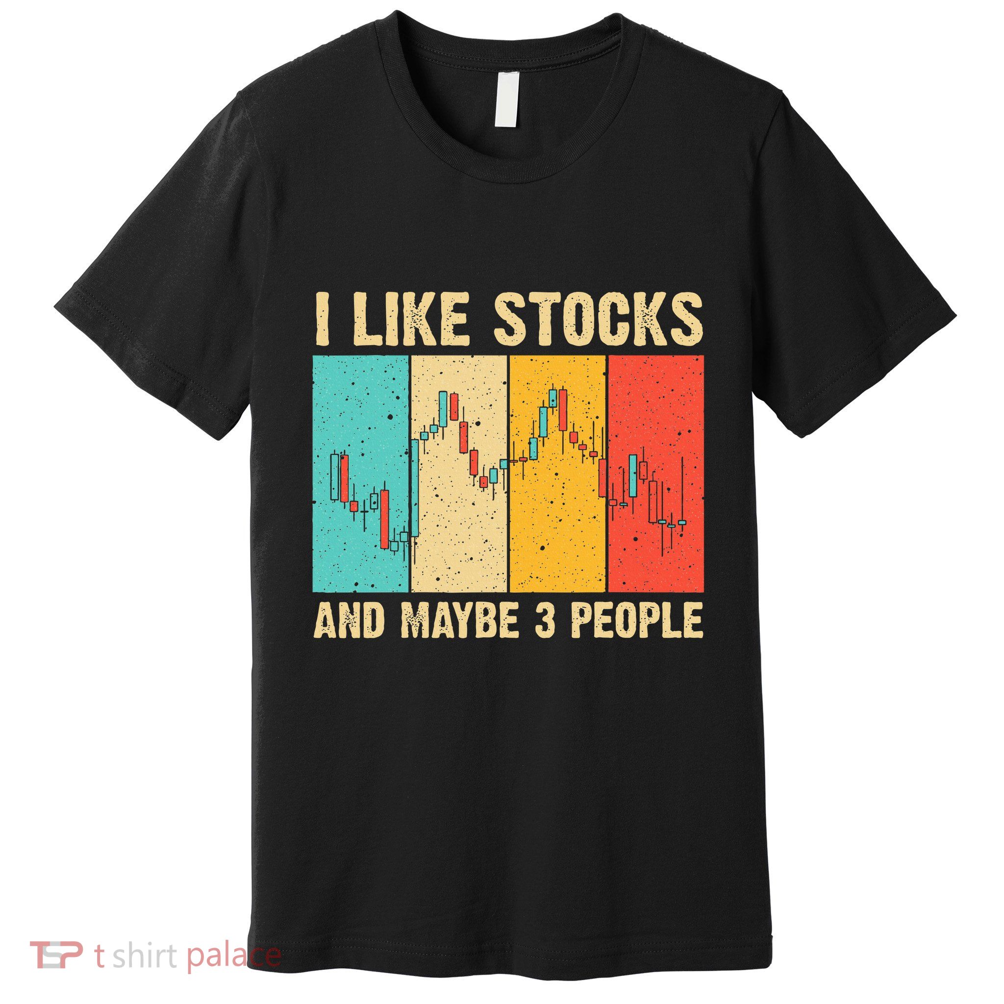 Funny Stock Trading Stockbroker Day Trading Marketing Lovers Premium T-Shirt