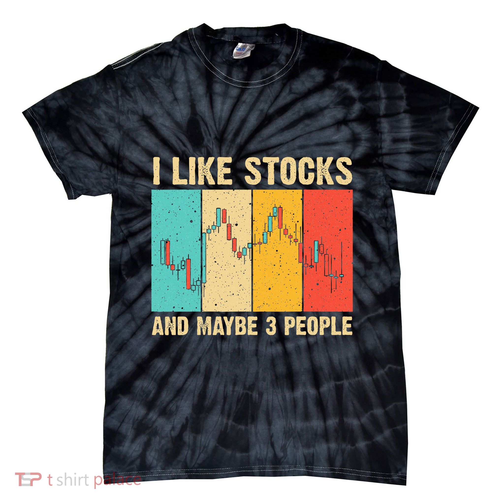 Funny Stock Trading Stockbroker Day Trading Marketing Lovers Tie-Dye T-Shirt